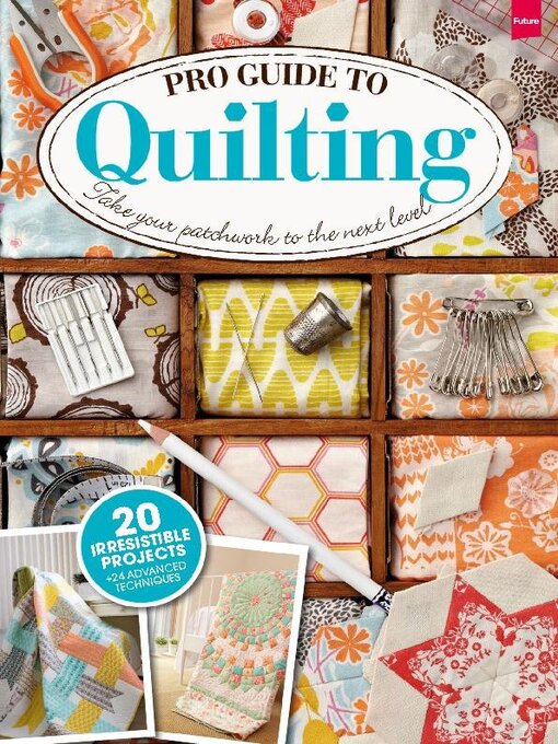 Title details for Pro Guide to Quilting by Our Media Limited - Available